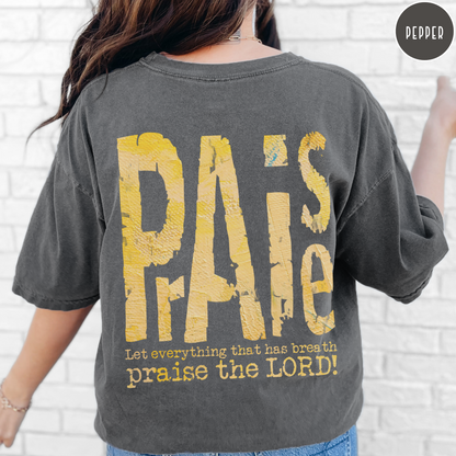 Christian Comfort Color Distressed Praise Shirt for Christian Women and girls