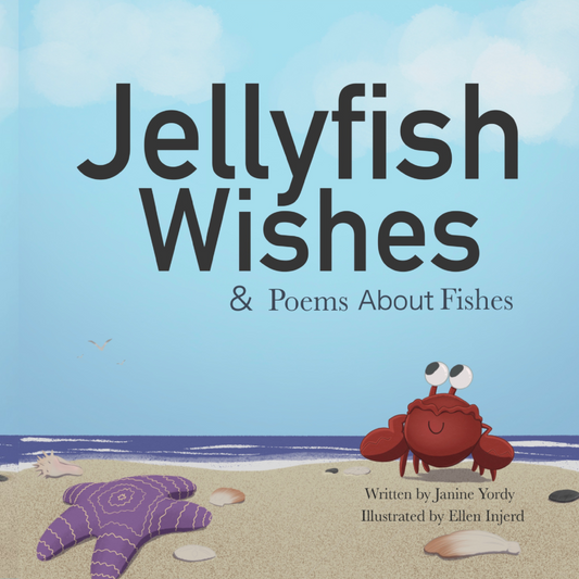 Jellyfish Wishes and Poems About Fishes