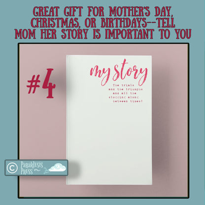 Journal for Mom's Story -- Memory-Keeper Notebook