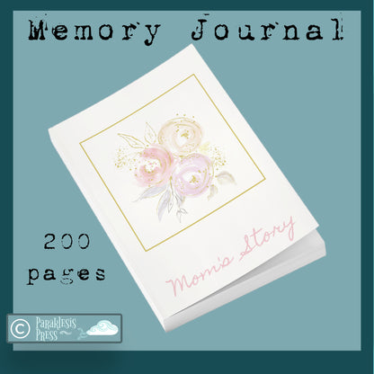 Journal for Mom's Story -- Memory-Keeper Notebook