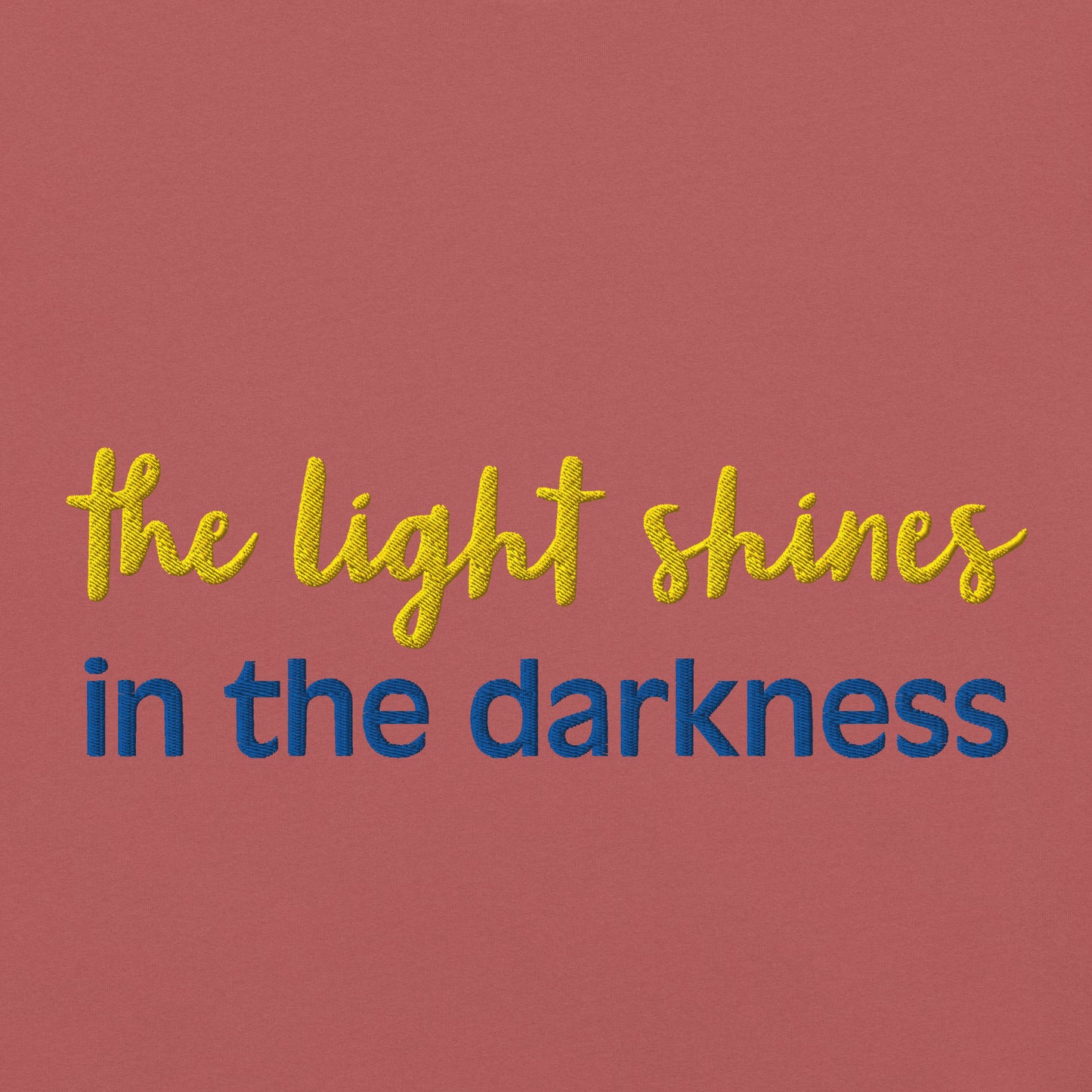 Christian Embroidered Shirt--the light shines in the darkness-John 1:5 Bible verse